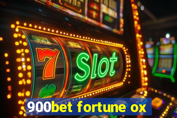 900bet fortune ox